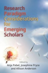 book Research Paradigm Considerations for Emerging Scholars