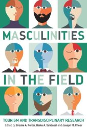 book Masculinities in the Field: Tourism and Transdisciplinary Research