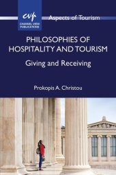 book Philosophies of Hospitality and Tourism: Giving and Receiving