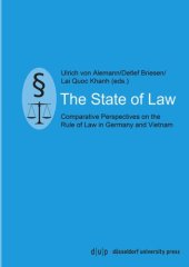 book The State of Law: Comparative Perspectives on the Rule of Law in Germany and Vietnam