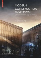 book Modern Construction Envelopes: Systems for architectural design and prototyping