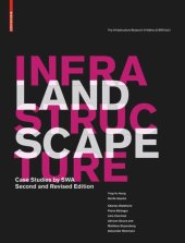 book Landscape Infrastructure: Case Studies by SWA