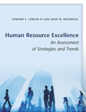 book Human Resource Excellence: An Assessment of Strategies and Trends