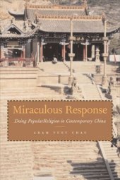 book Miraculous Response: Doing Popular Religion in Contemporary China