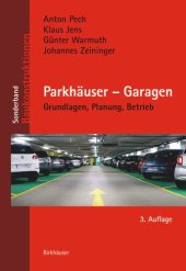 book Parkhäuser – Garagen: Grundlagen, Planung,  Betrieb