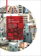 book Open Architecture: Migration, Citizenship and the Urban Renewal of Berlin-Kreuzberg by IBA 1984/87