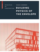 book Building Physics of the Envelope: Principles of Construction