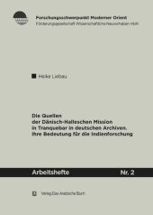 book Die Quellen der Dänisch-Halleschen Mission in Tranquebar in deutschen Archiven