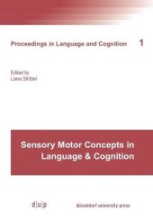 book Sensory Motor Concepts in Language and Cognition