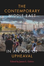 book The Contemporary Middle East in an Age of Upheaval