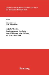 book Hoga Sa'deddin, Staatsmann und Gelehrter (gest. 1599): Und seine Stiftung aus dem Jahre 1614