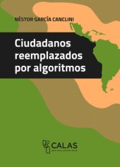 book Ciudadanos reemplazados por algoritmos