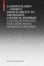 book A Genius Planet: Energy: From Scarcity to Abundance – a Radical Pathway