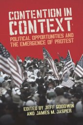 book Contention in Context: Political Opportunities and the Emergence of Protest