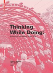 book Thinking While Doing: Explorations in Educational Design/Build