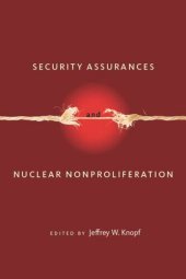 book Security Assurances and Nuclear Nonproliferation