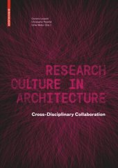 book Research Culture in  Architecture: Cross-Disciplinary Collaboration