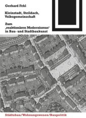 book Kleinstadt, Steildach, Volksgemeinschaft: Zum "reaktionären Modernismus" in Bau- und Stadtbaukunst