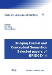 book Bridging Formal and Conceptual Semantics: Selected papers of BRIDGE-14