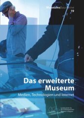 book Das erweiterte Museum: Medien, Technologien und Internet