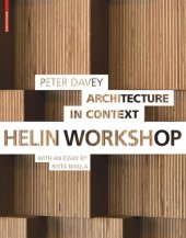 book Architecture in Context: Helin Workshop