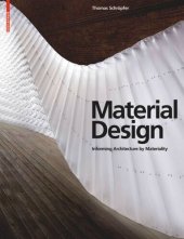 book Material Design: Informing Architecture by Materiality