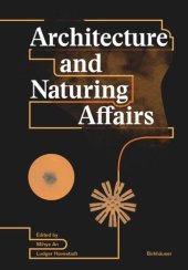 book Architecture and Naturing Affairs