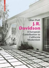 book J. R. Davidson: A European Contribution to California Modernism