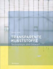 book Transparente Kunststoffe: Entwurf und Technologie