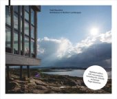 book Todd Saunders – Architecture in Northern Landscapes