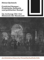 book Gottfried Semper - Praktische Ästhetik und politischer Kampf