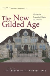 book The New Gilded Age: The Critical Inequality Debates of Our Time