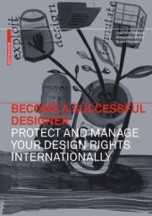 book Become a Successful Designer – Protect and Manage Your Design Rights Internationally