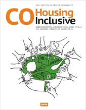 book CoHousing Inclusive: Selbstorganisiertes, gemeinschaftliches Wohnen für alle