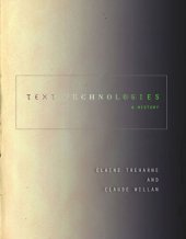 book Text Technologies: A History