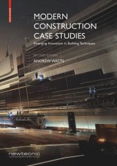 book Modern Construction Case Studies: Emerging Innovation in Building Techniques