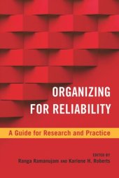 book Organizing for Reliability: A Guide for Research and Practice