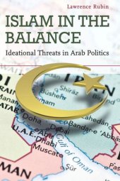 book Islam in the Balance: Ideational Threats in Arab Politics