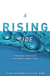 book A Rising Tide: Financing Strategies for Women-Owned Firms