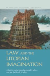 book Law and the Utopian Imagination