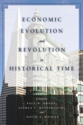 book Economic Evolution and Revolution in Historical Time