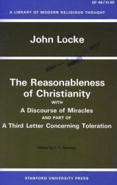 book The Reasonableness of Christianity, and A Discourse of Miracles