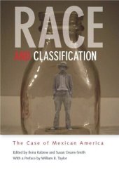 book Race and Classification: The Case of Mexican America