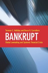 book Bankrupt: Global Lawmaking and Systemic Financial Crisis