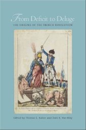 book From Deficit to Deluge: The Origins of the French Revolution