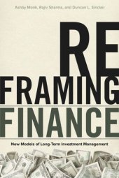 book Reframing Finance: New Models of Long-Term Investment Management