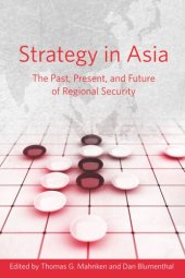 book Strategy in Asia: The Past, Present, and Future of Regional Security