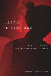 book Illicit Flirtations: Labor, Migration, and Sex Trafficking in Tokyo