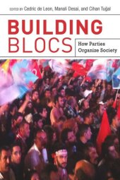 book Building Blocs: How Parties Organize Society