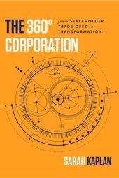book The 360° Corporation: From Stakeholder Trade-offs to Transformation